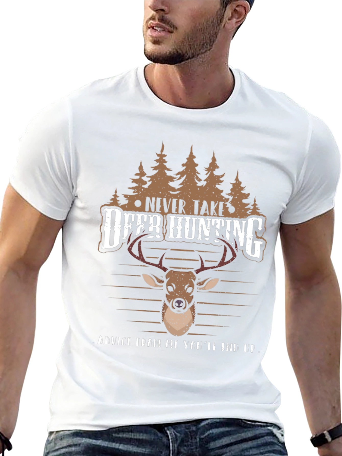 Never Take Advice Deer Hunting T-Shirt