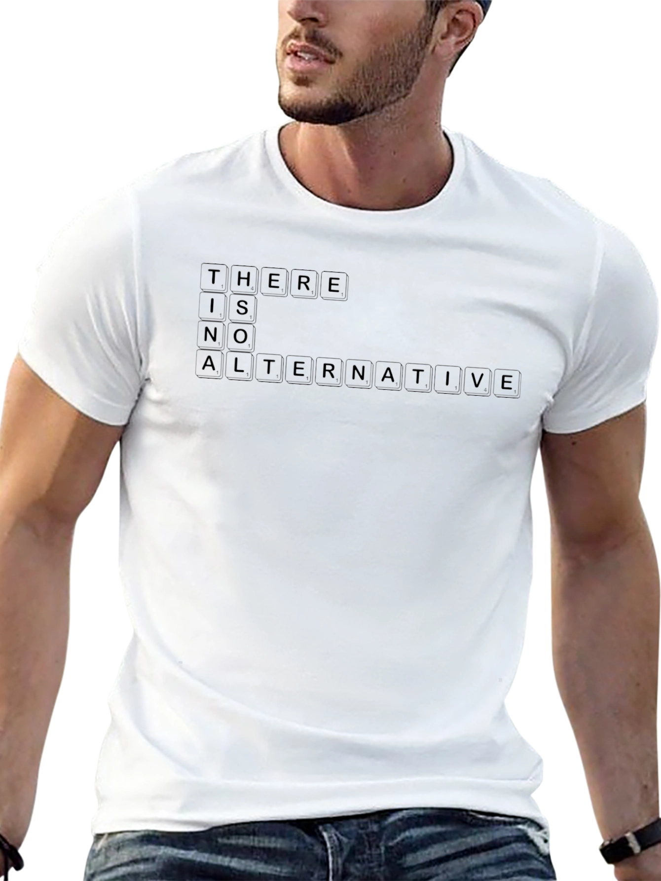 There is No Alternative T-Shirt