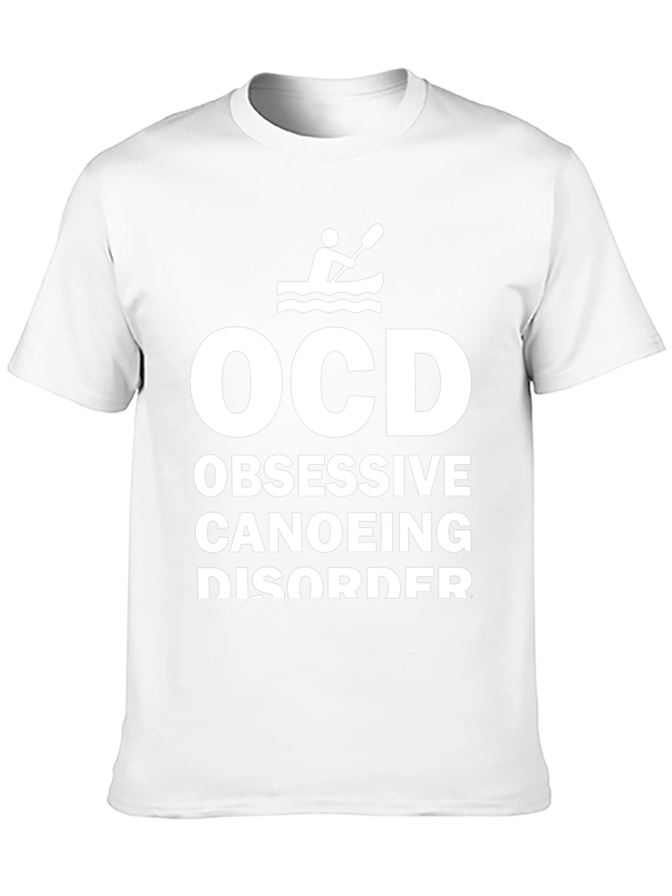 OCD Obsessive Canoeing Disorder Novelty T-Shirt