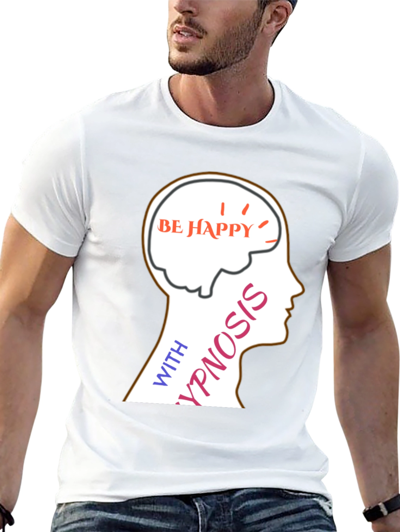 Be Happy Hypnosis T-Shirt