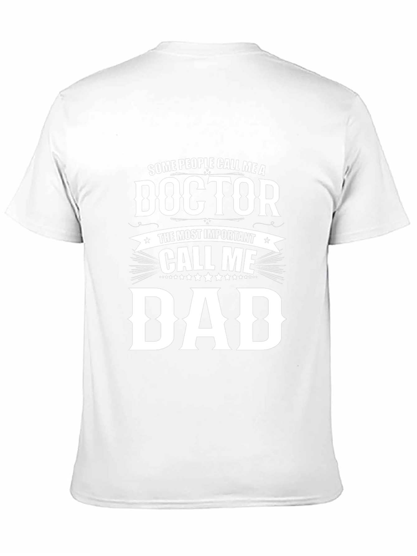 Doctor Dad T-Shirt - Perfect Gift