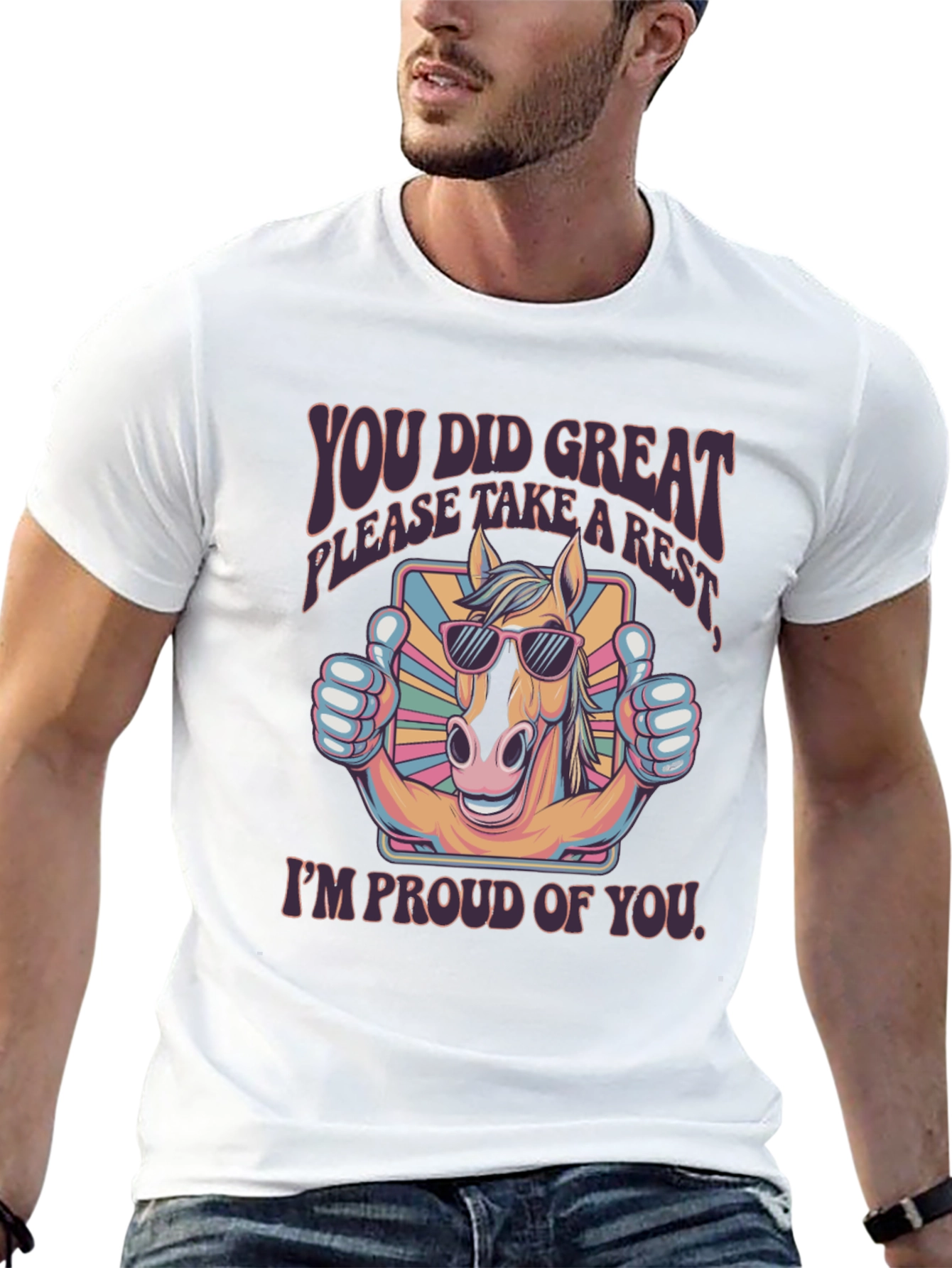 You Did Great Horse T-Shirt