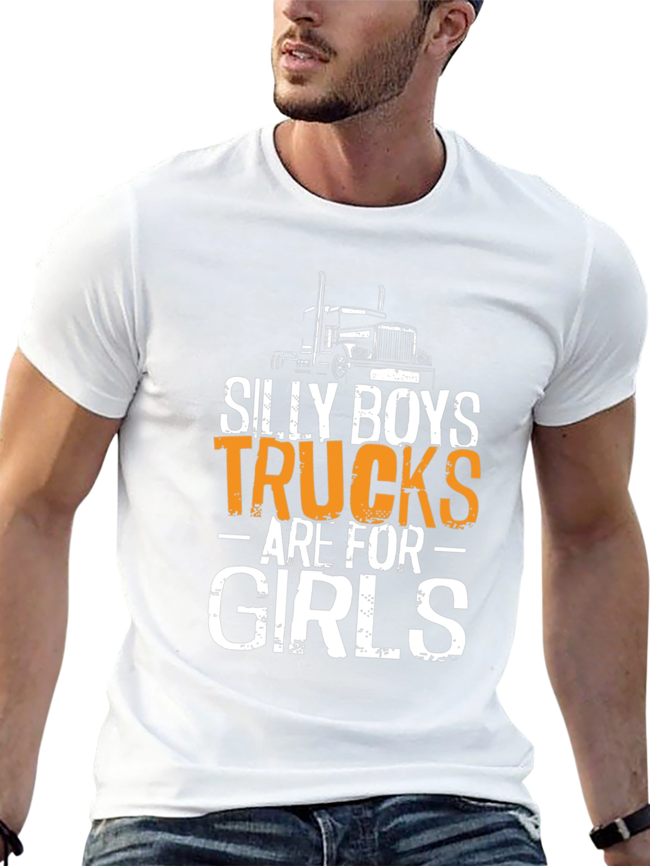 Silly Boys Trucks Are For Girls T-Shirt