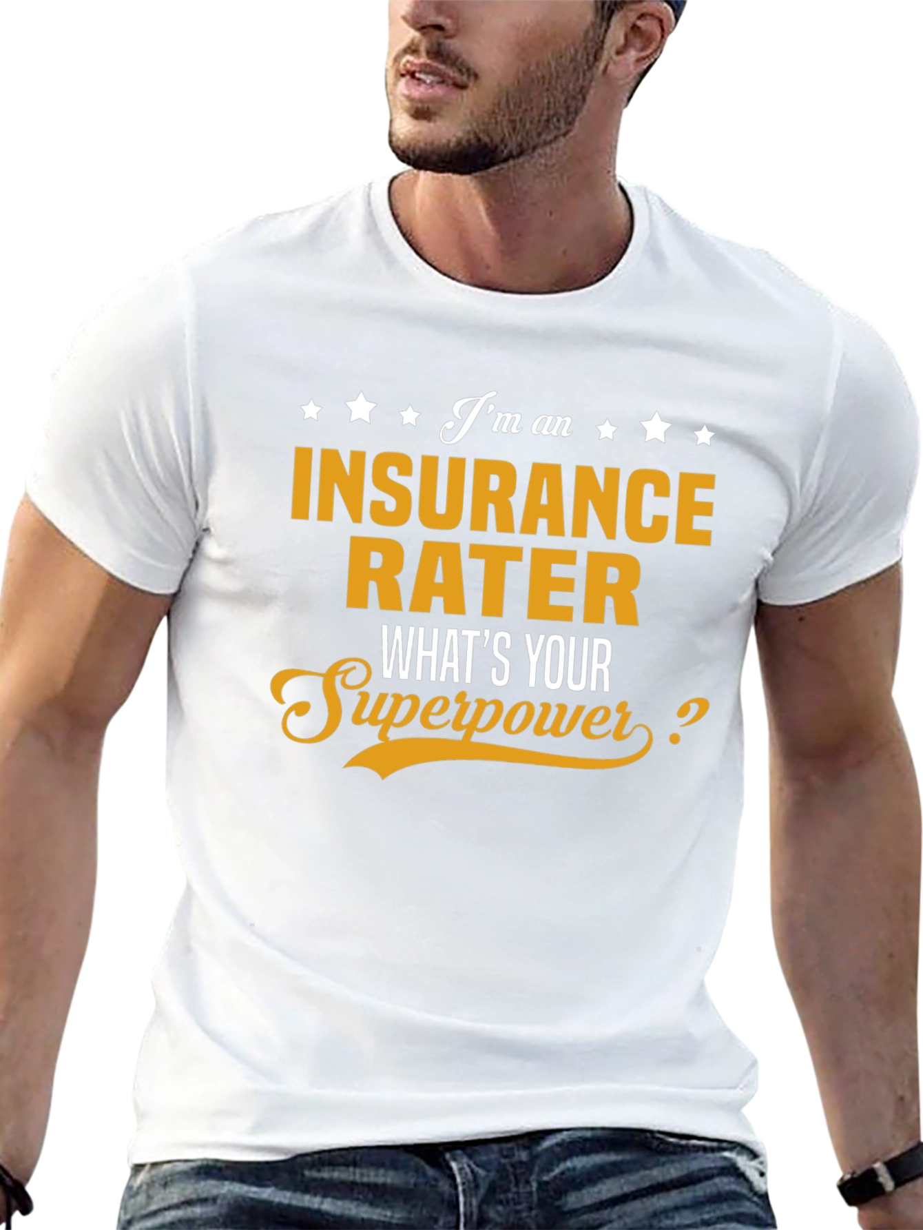 Insurance Rater Superpower T-Shirt