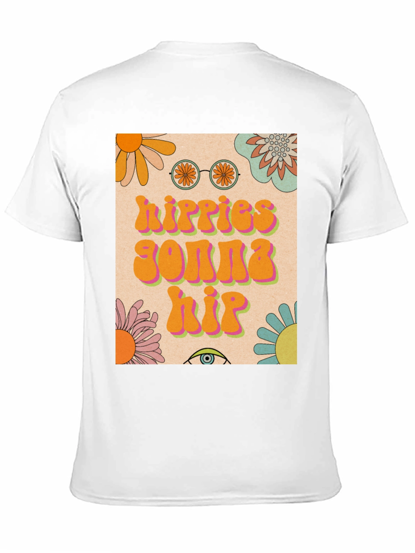 Hippies Gonna Hip T-Shirt Retro Style