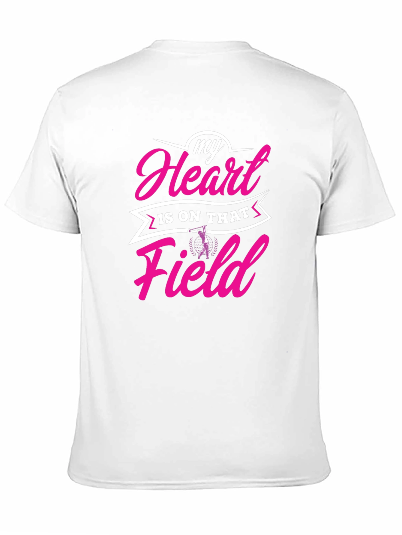 My Heart is on That Field T-Shirt
