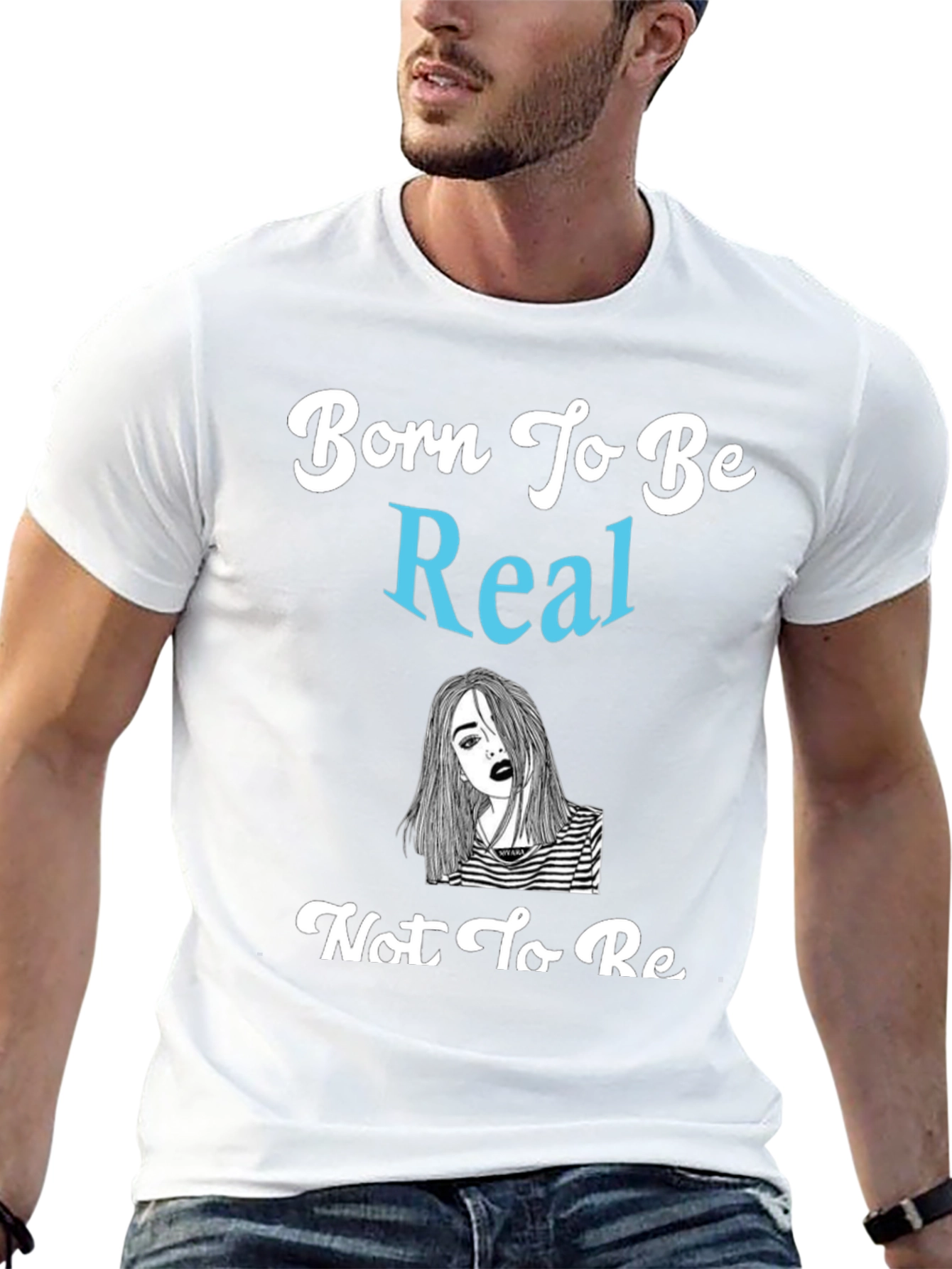 Born To Be Real Graphic Tee - Unisex