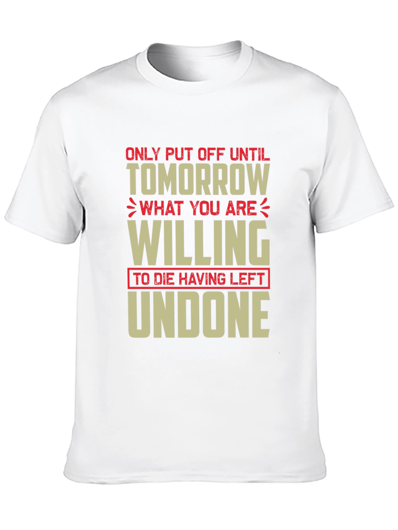 Procrastination Humor T-Shirt