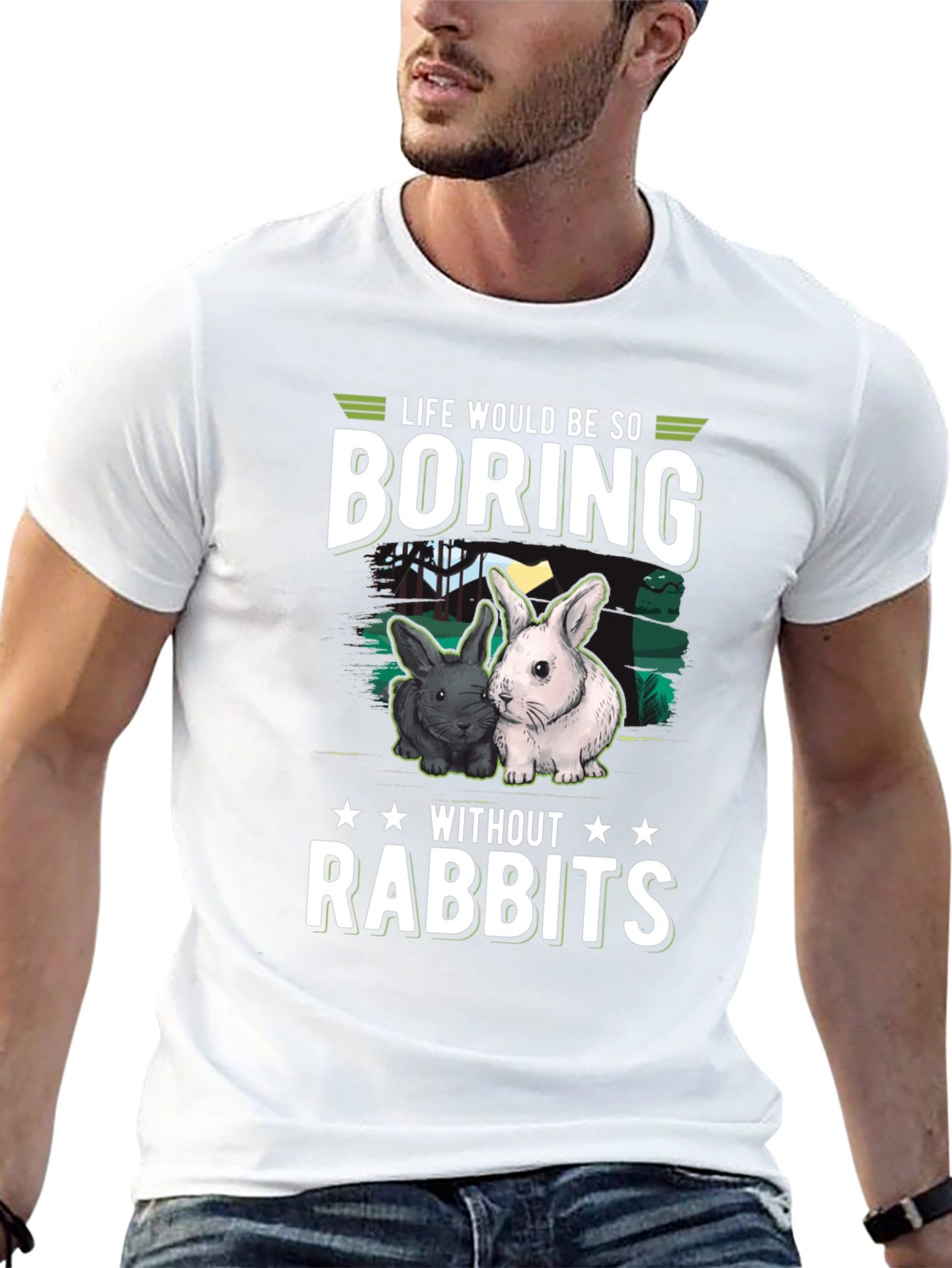 Life is Boring Without Rabbits T-Shirt