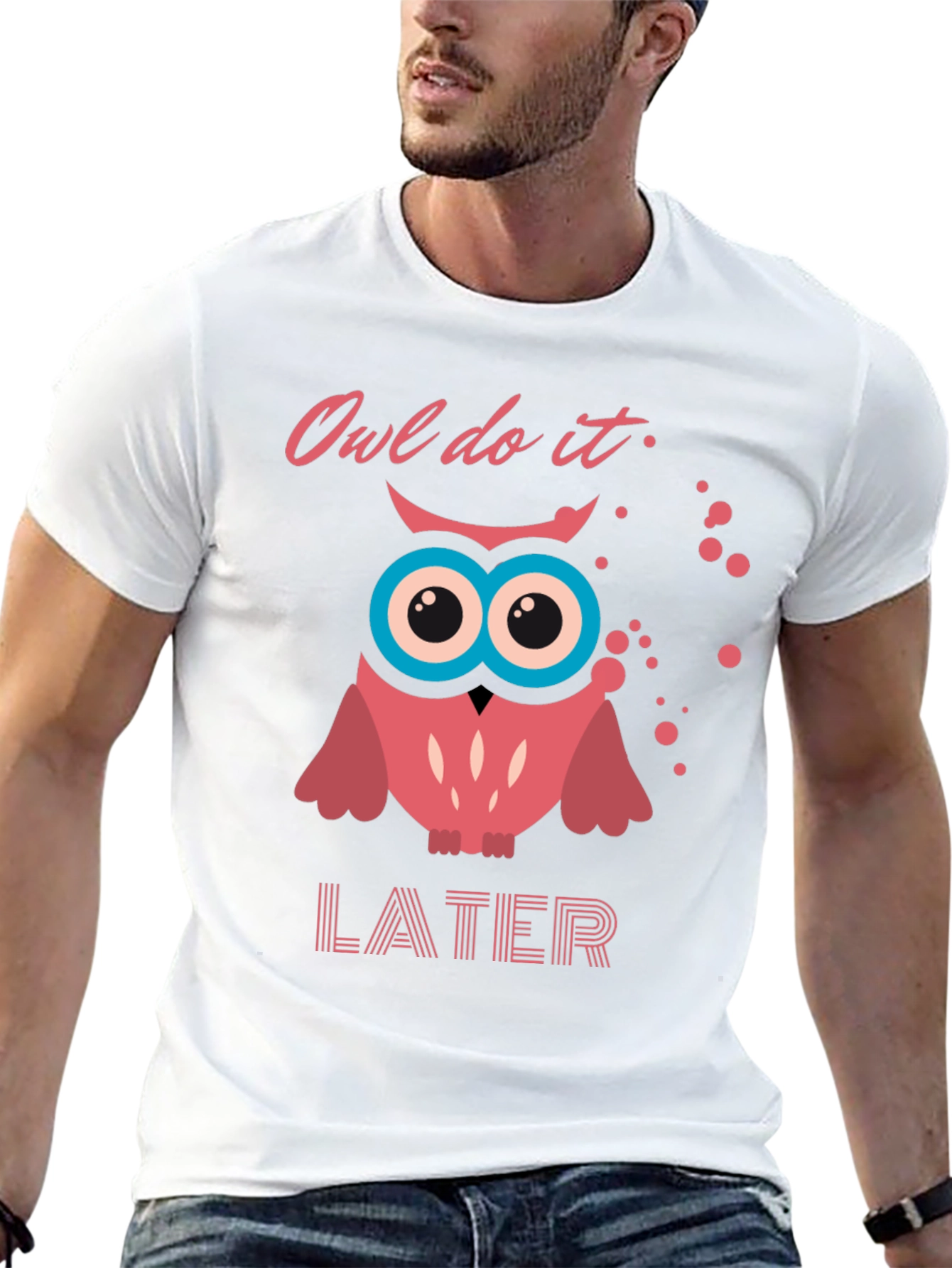 Owl Do It Later T-Shirt - Funny Graphic Tee