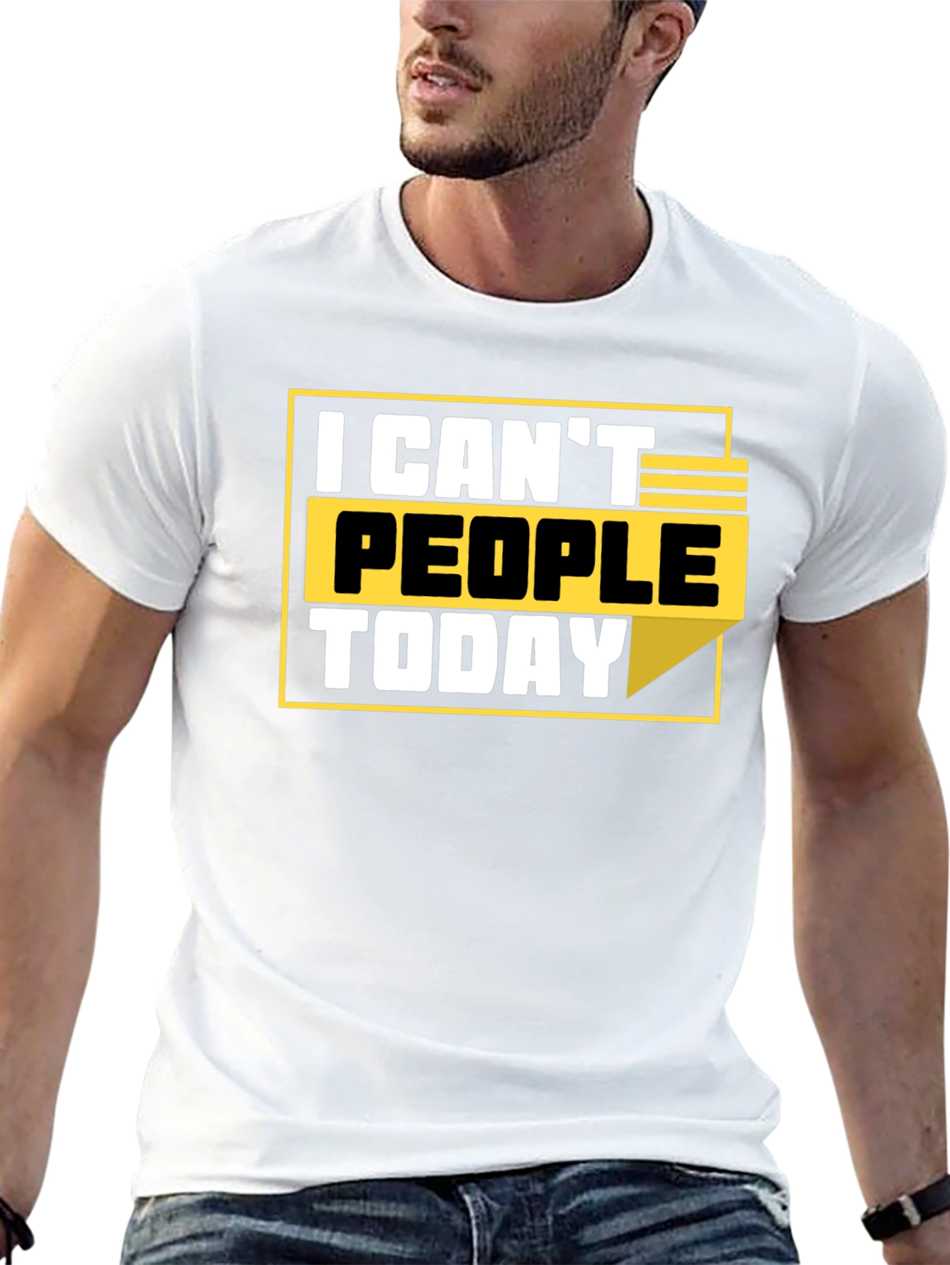 I Cant People Today Graphic T-Shirt