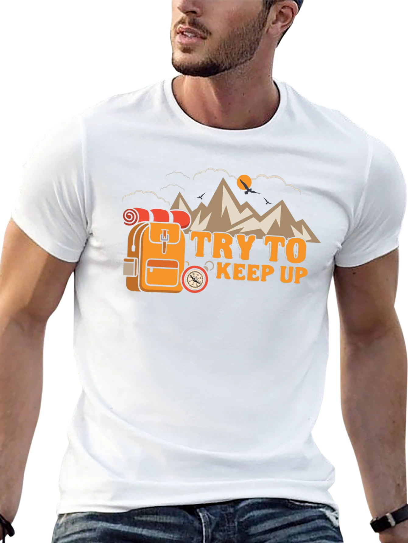 Try To Keep Up Hiking T-Shirt