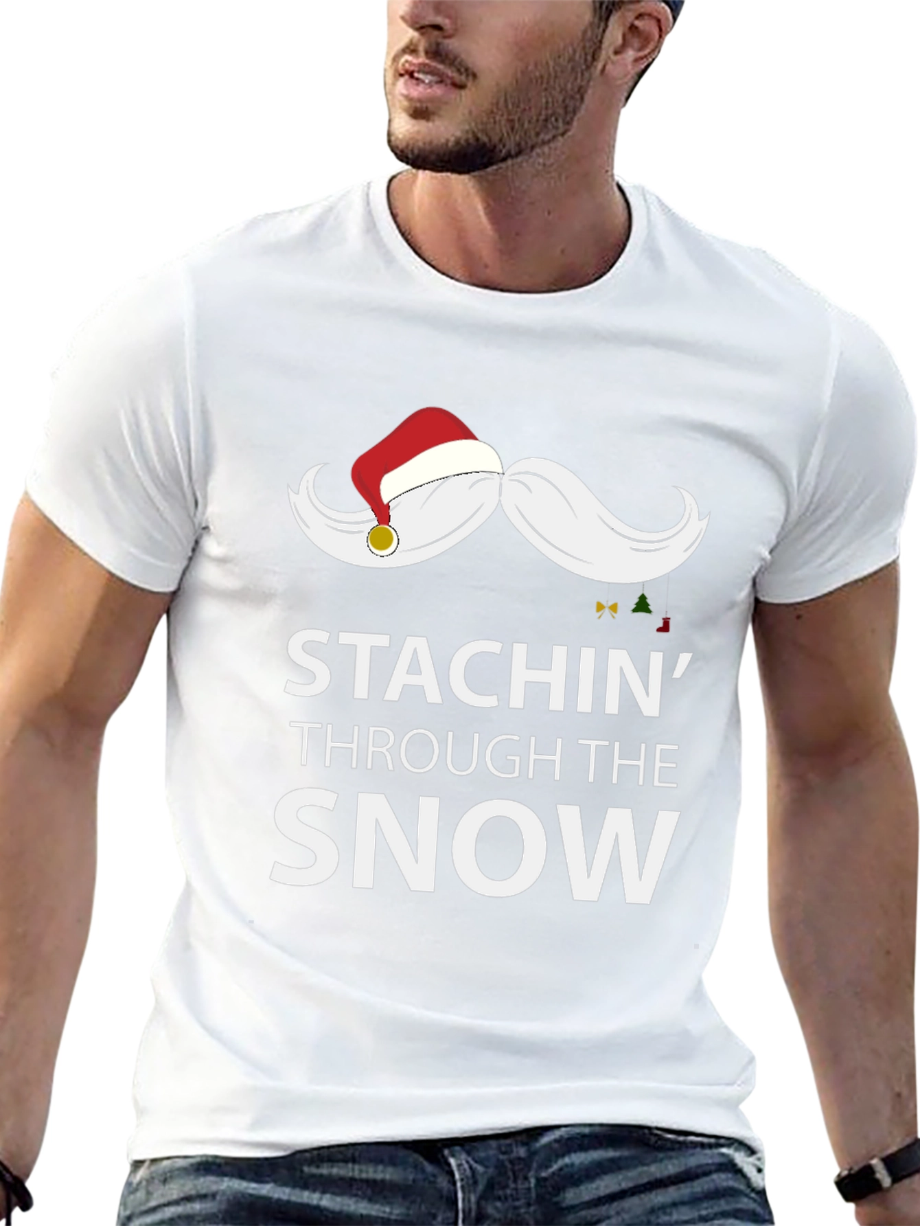 Stachin Through the Snow Funny Christmas Tee