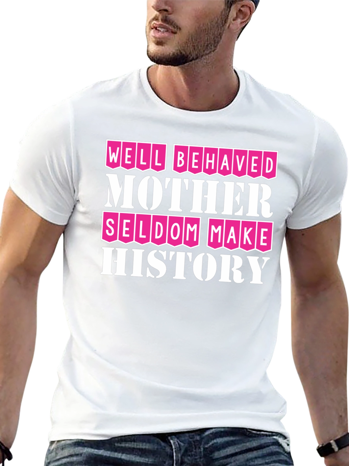 Well Behaved Mother History T-Shirt