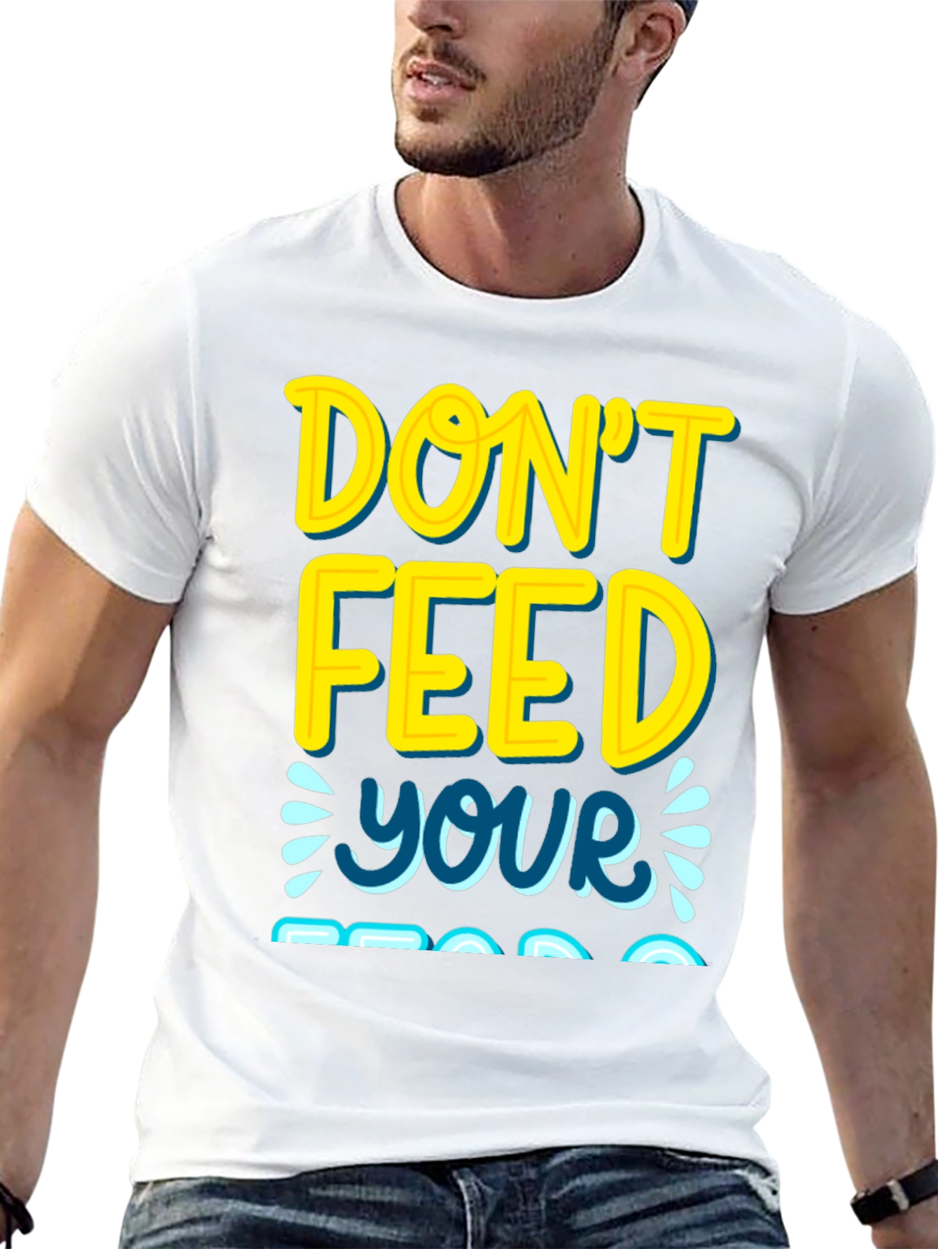 Dont Feed Your Ego T-Shirt