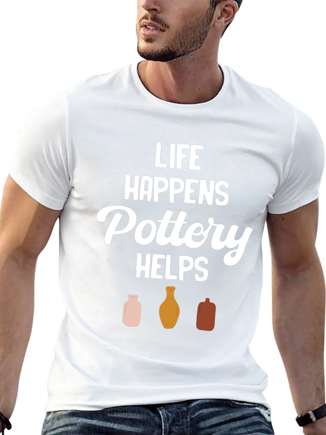 Pottery Helps T-Shirt - Life Happens Graphic Tee