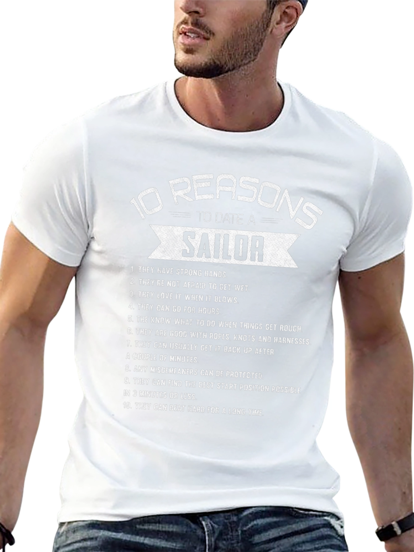 10 Reasons to Date a Sailor Graphic Tee