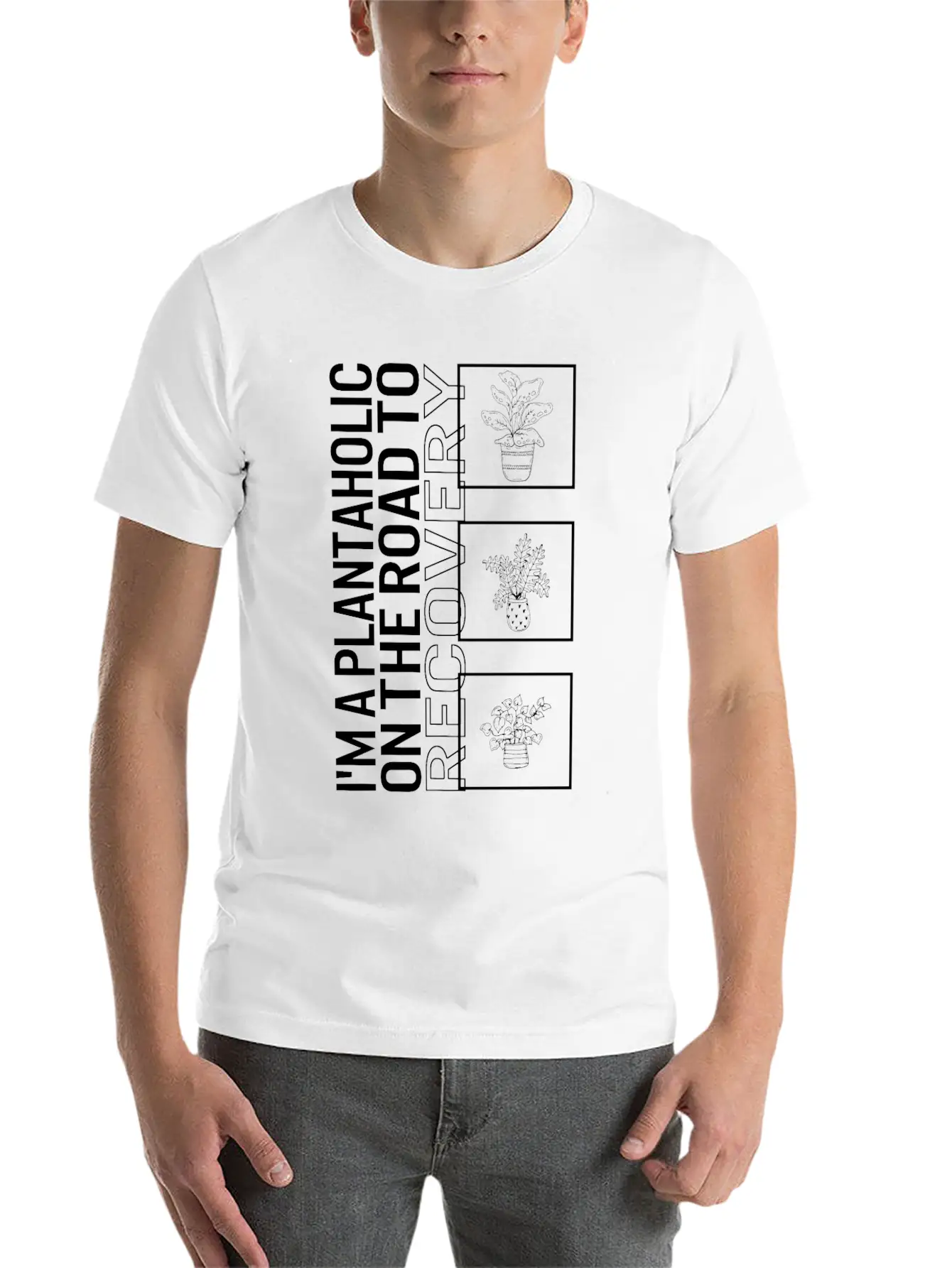 I'm A Plantaholic On The Road To Recovery, Garden Unisex Casual T-Shirt – Clean Design For Daily Comfort