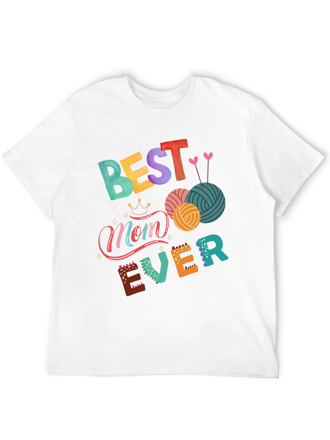 Best Mom Ever Graphic T-Shirt