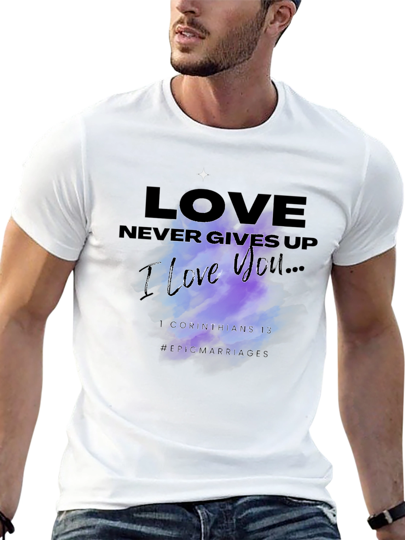 Love Never Gives Up Graphic T-Shirt
