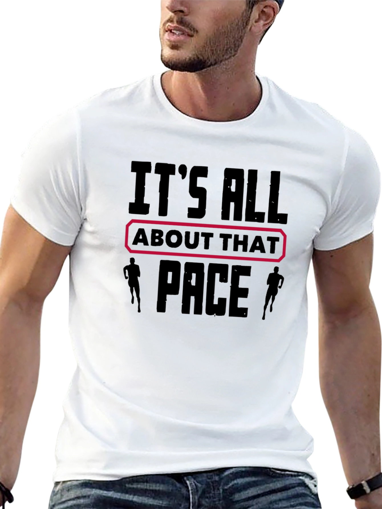 Its All About That Pace T-Shirt