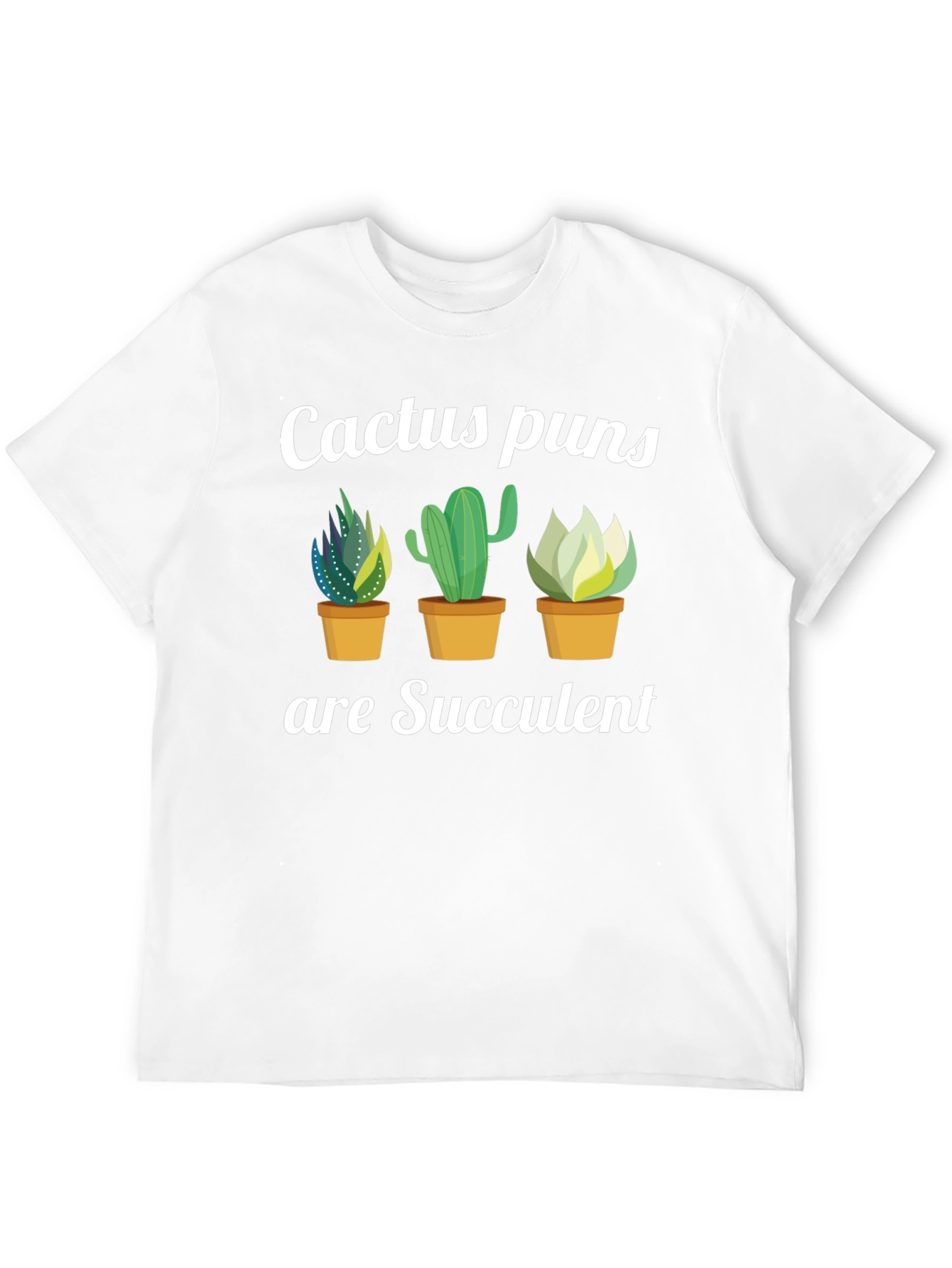 Cactus Puns are Succulent Graphic Tee