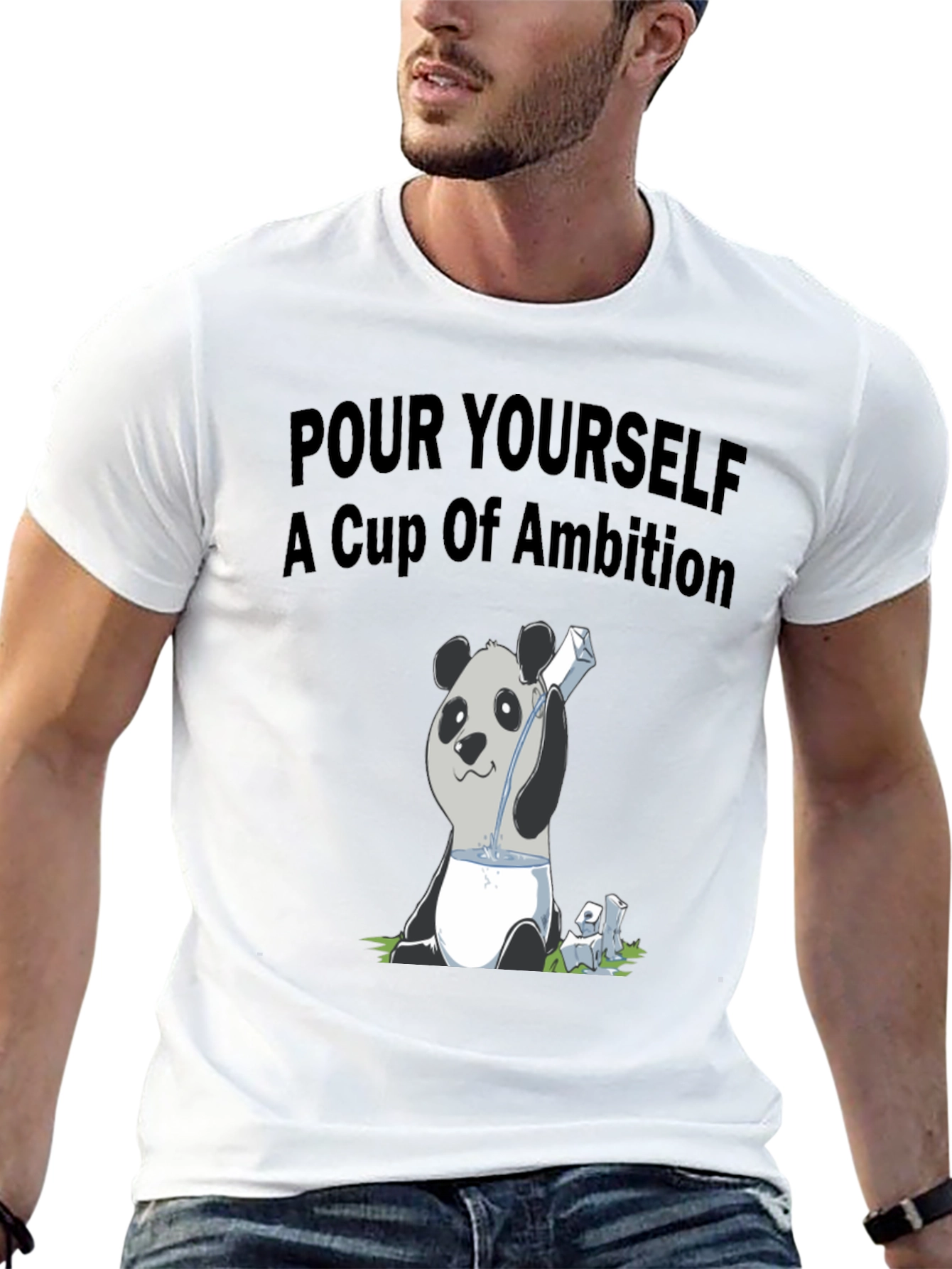 Ambition Panda T-Shirt: Pour Yourself a Cup