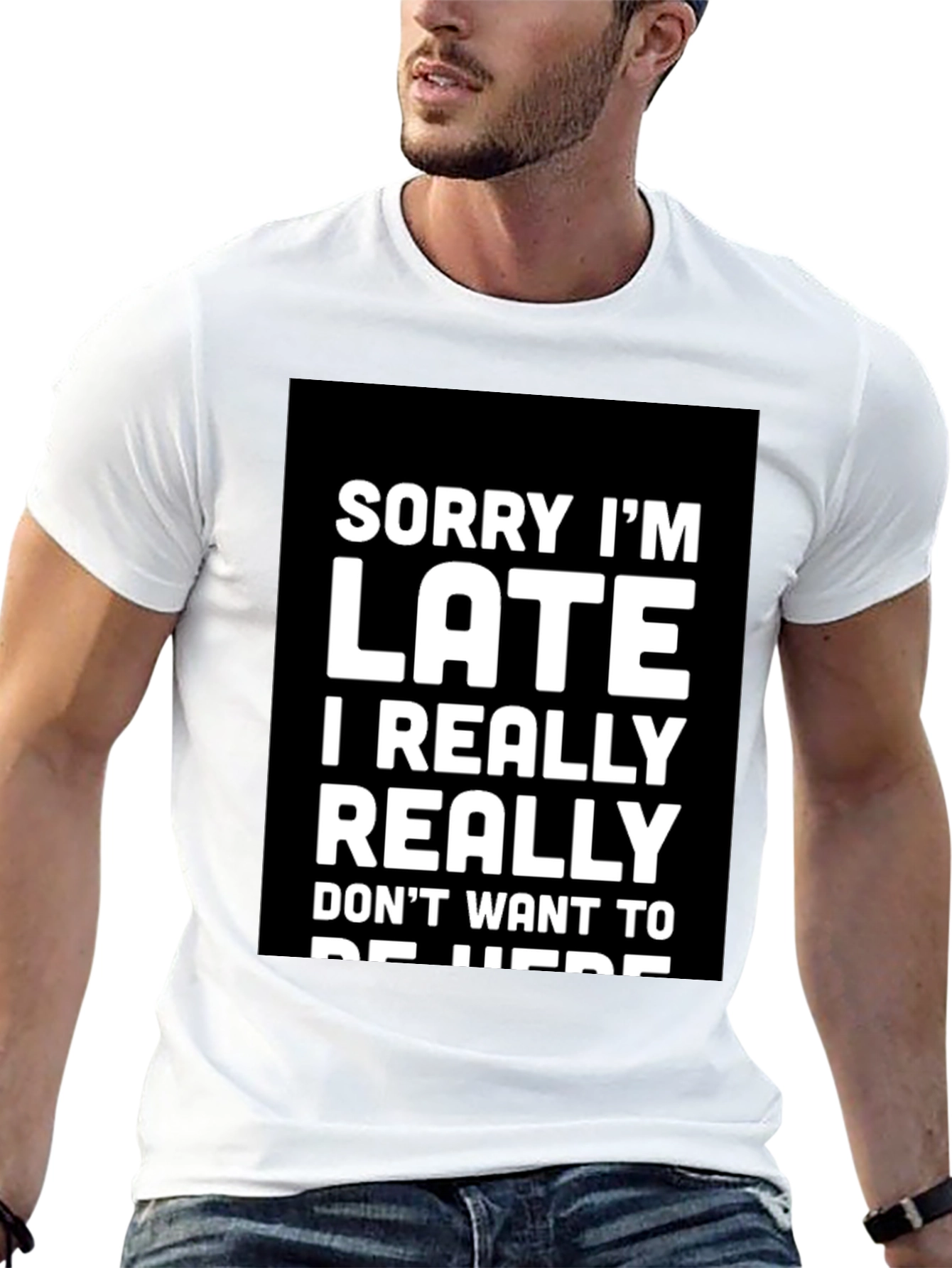 Sorry Im Late Graphic Tee