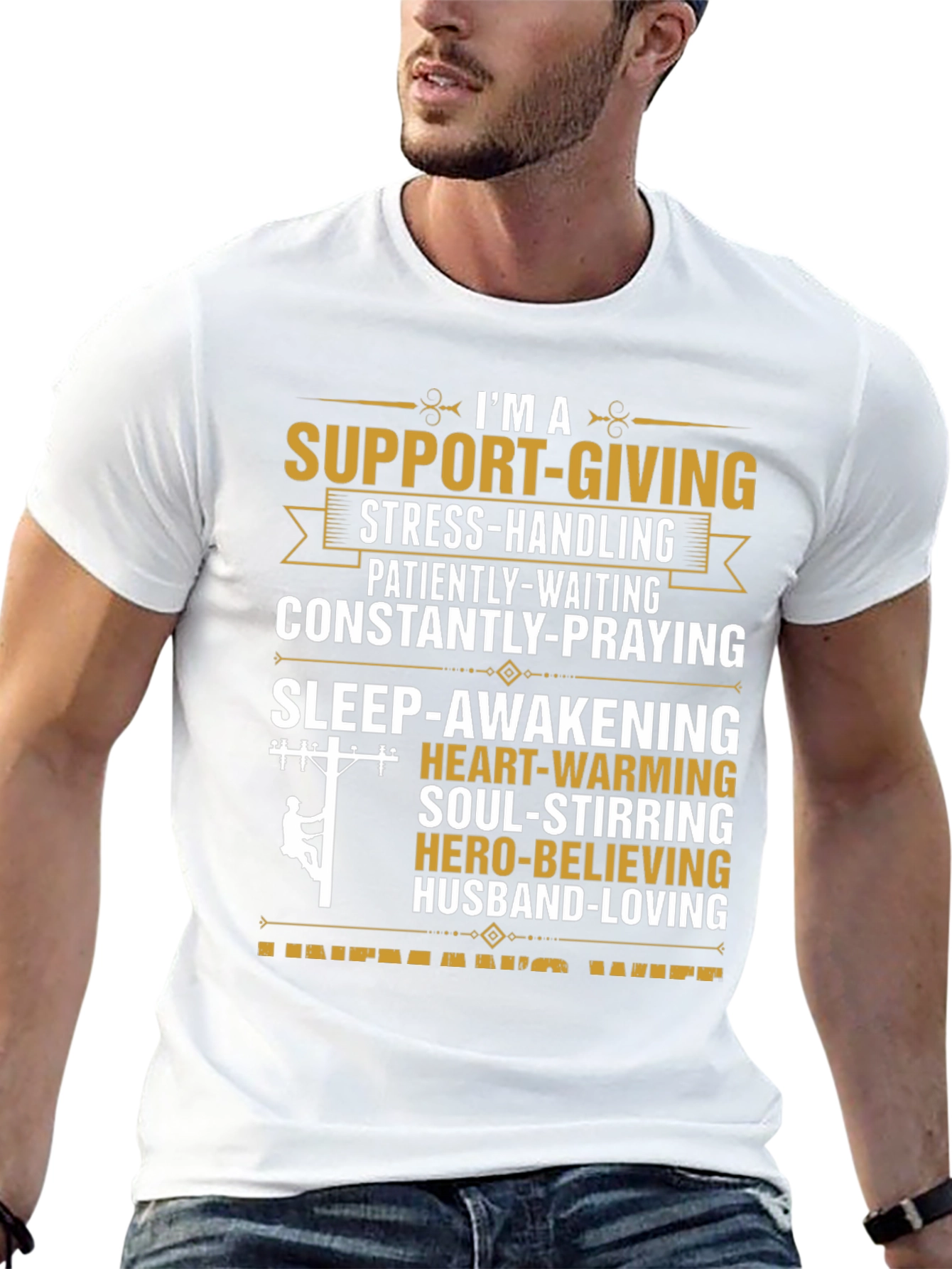 Support Giving Husband T-Shirt