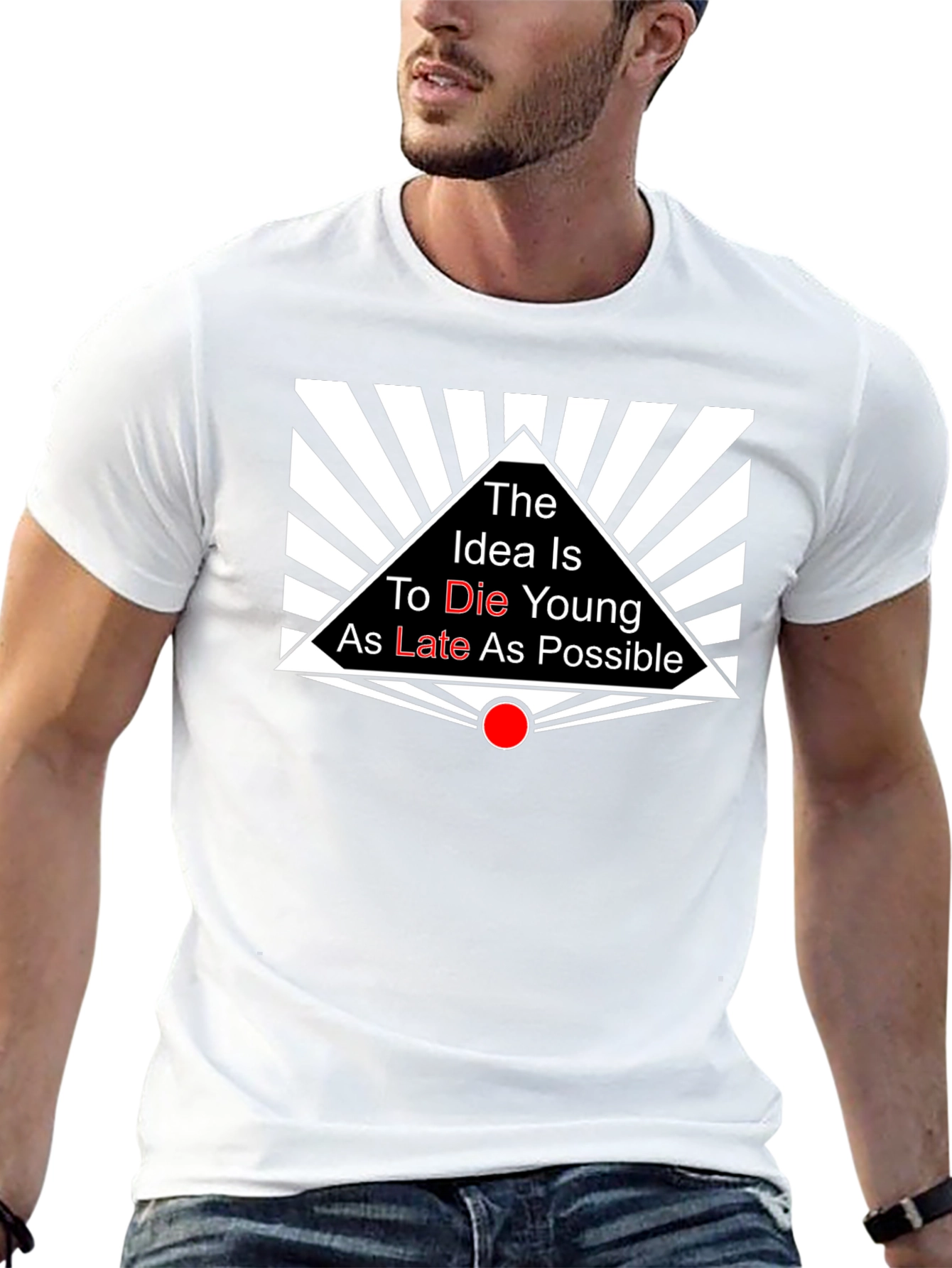 The Idea is to Die Young T-Shirt