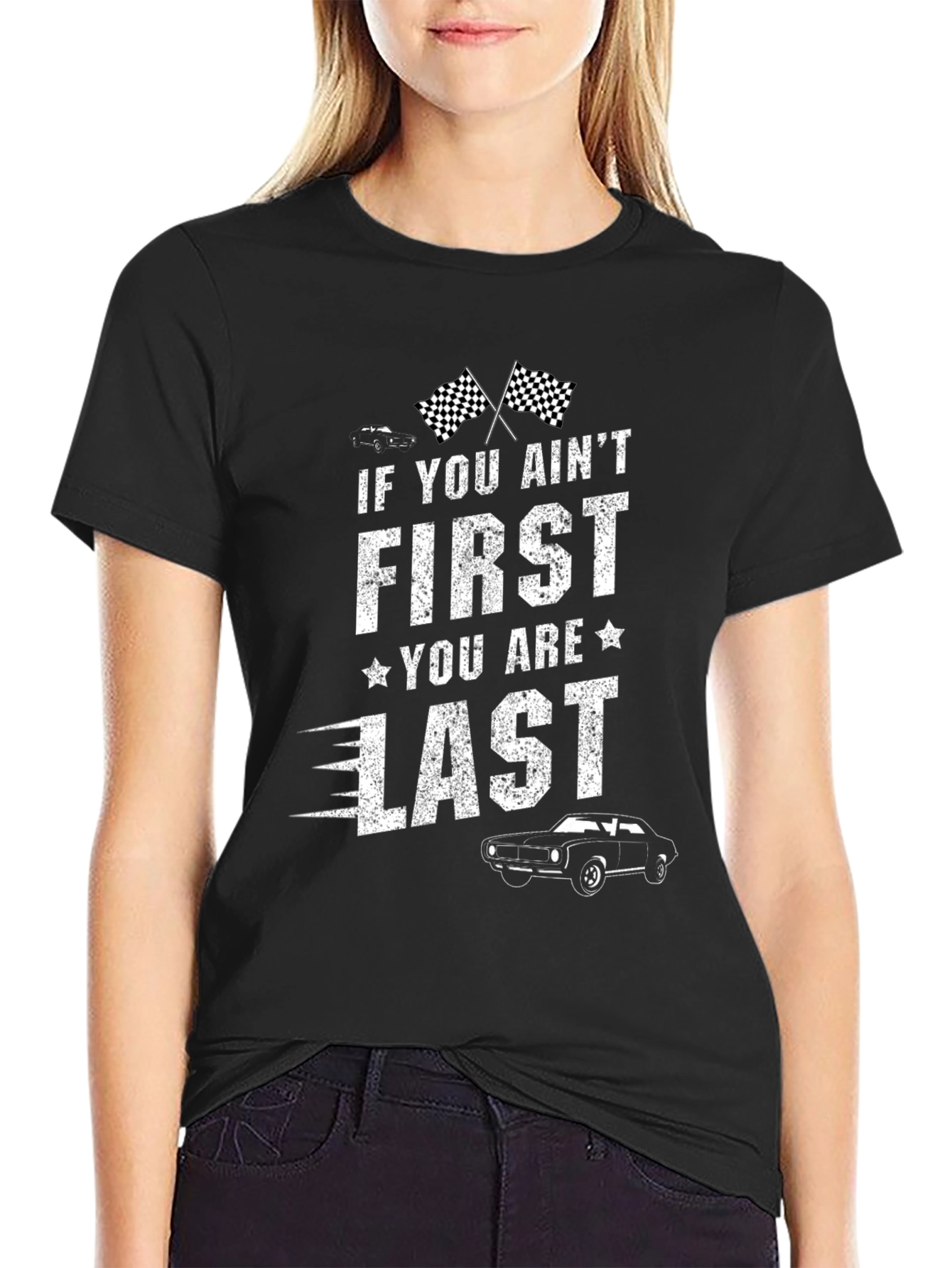 First You Are Last Graphic T-Shirt