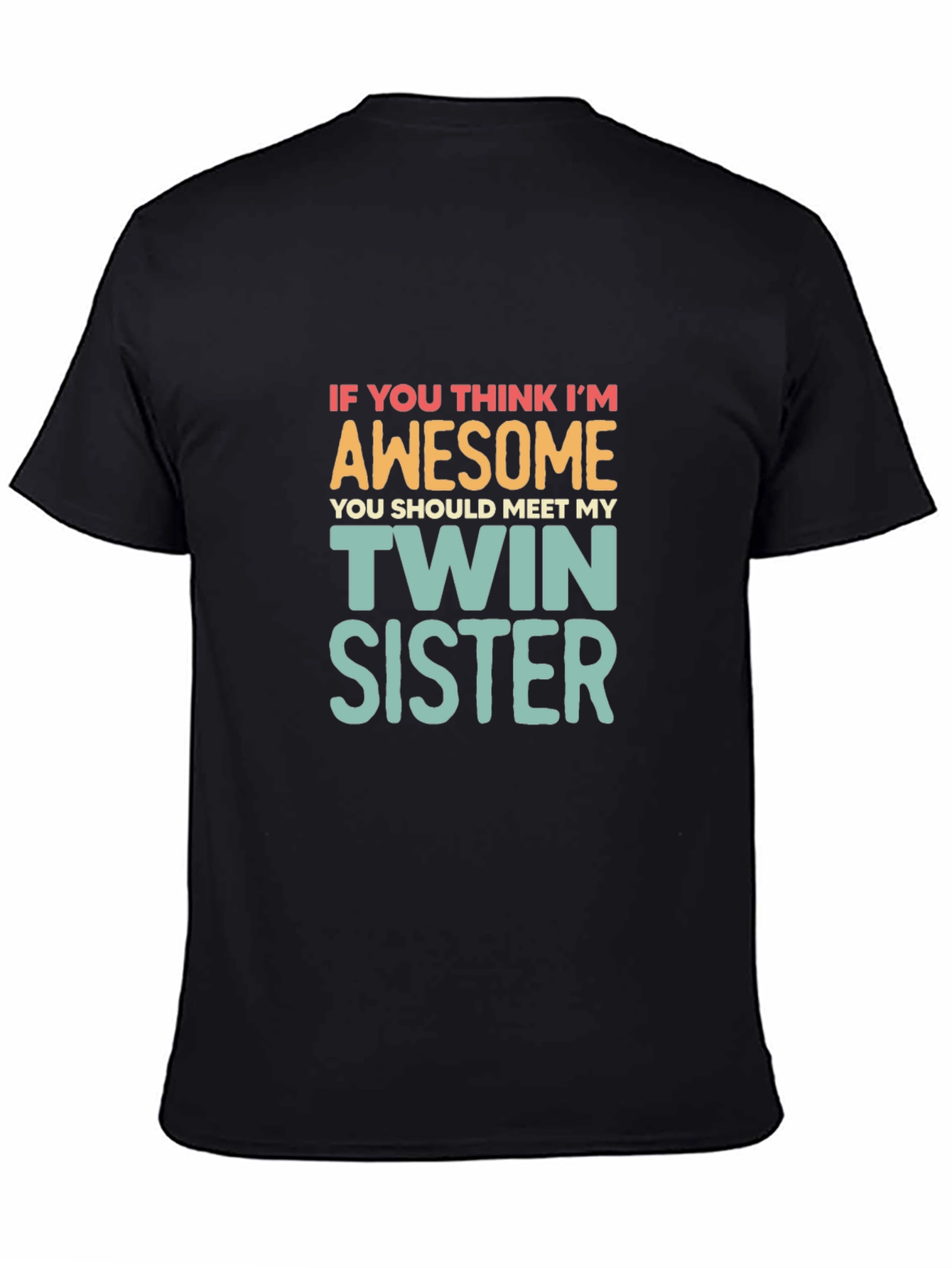 Awesome Twin Sister T-Shirt
