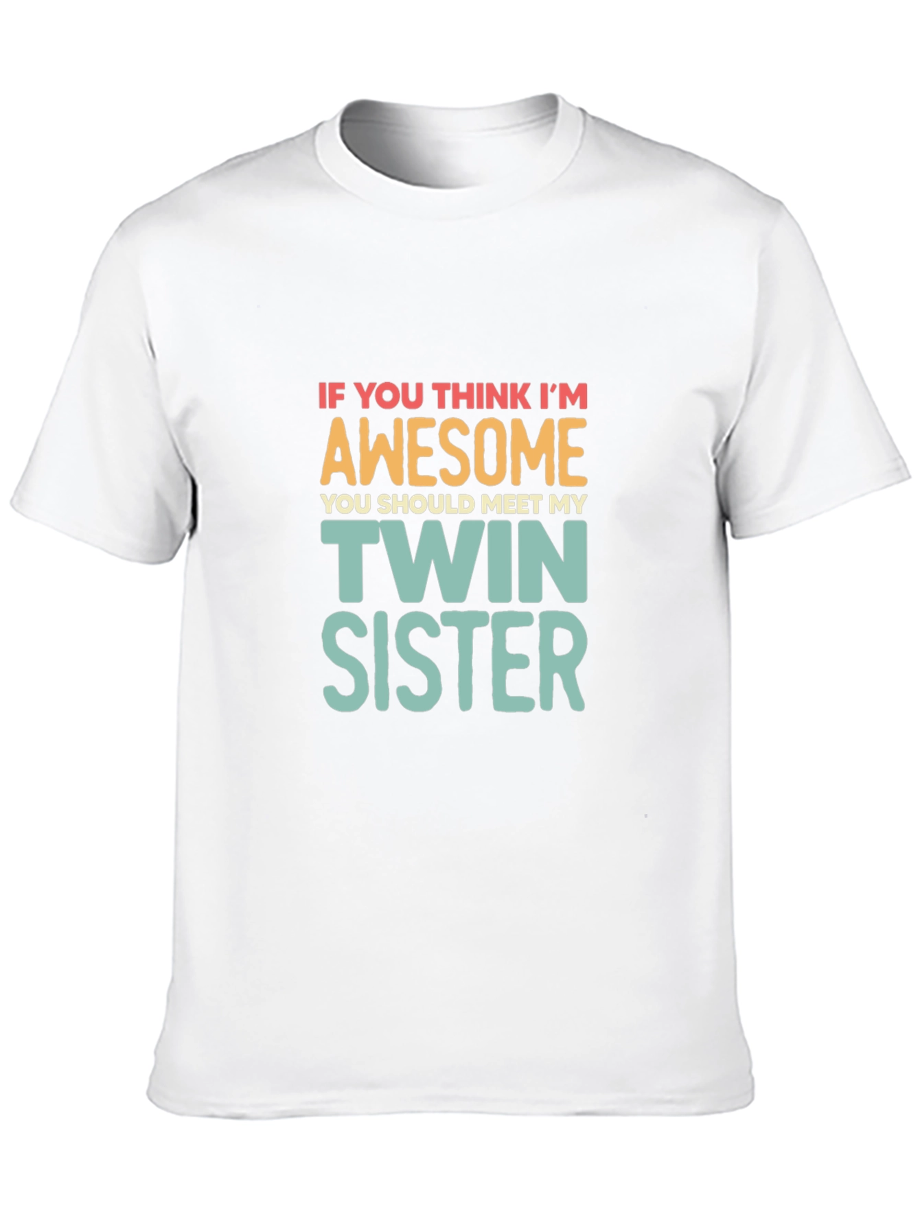 Awesome Twin Sister T-Shirt