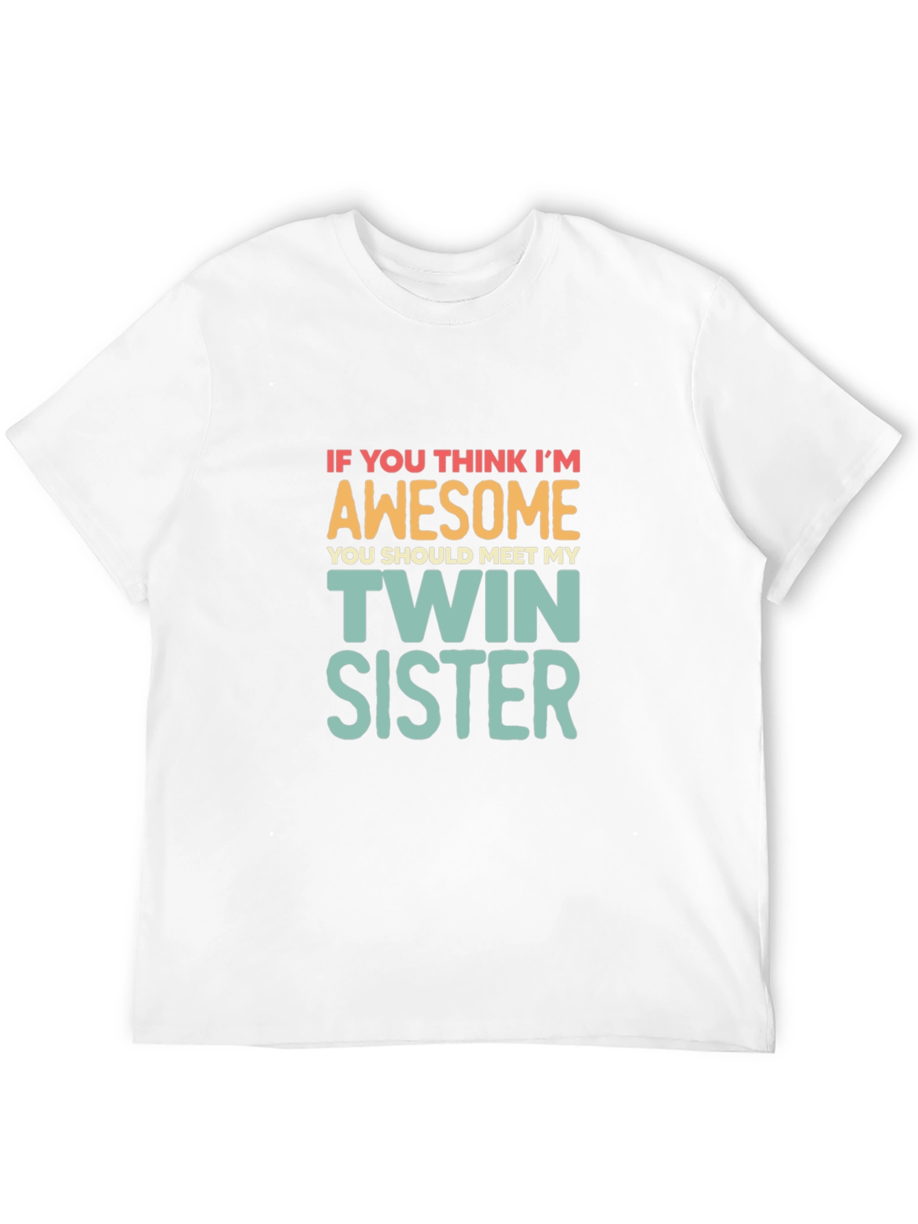 Awesome Twin Sister T-Shirt