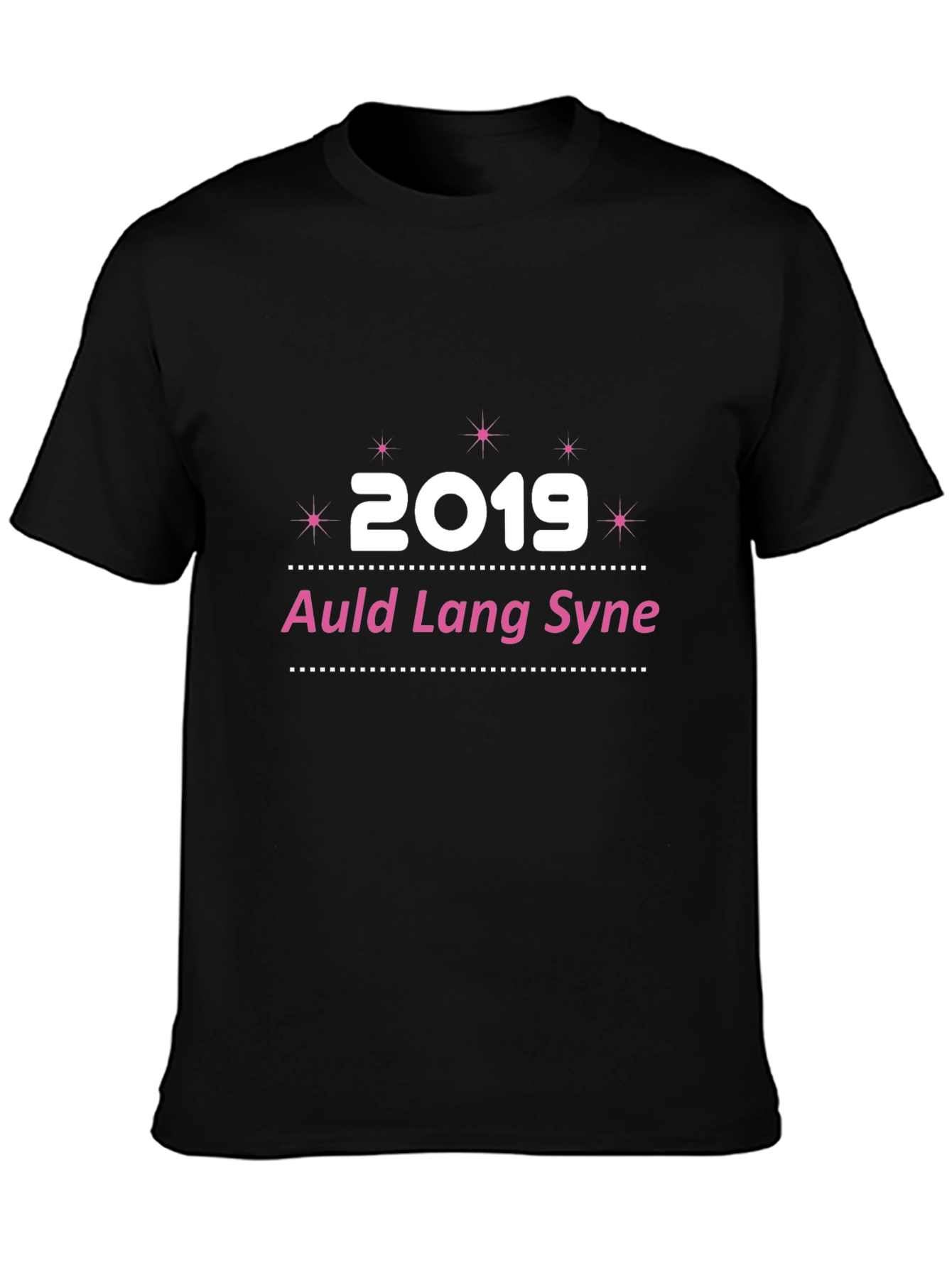 New Years Eve 2019 Auld Lang Syne Black T-Shirt
