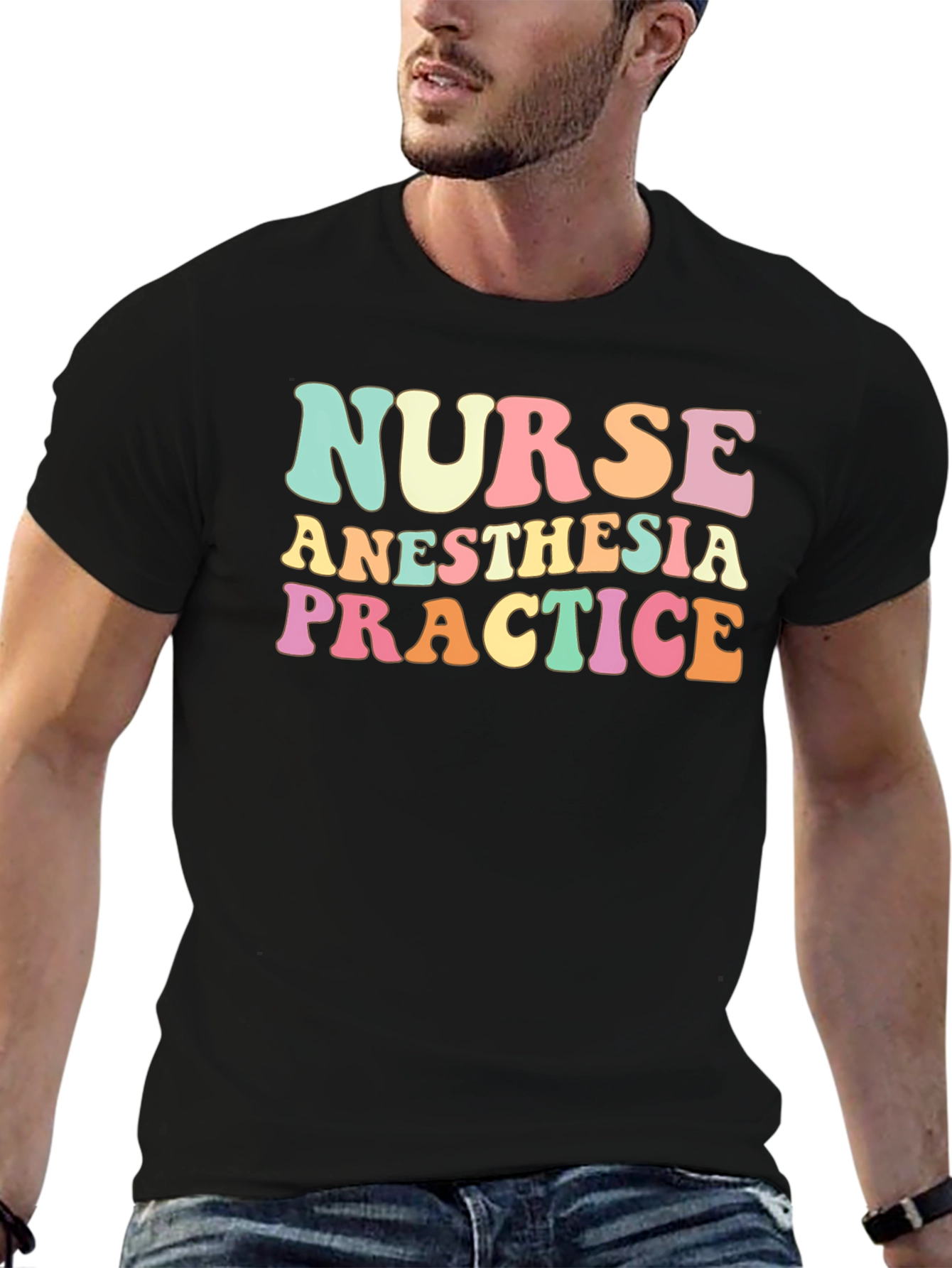 Nurse Anesthesia Practice T-Shirt