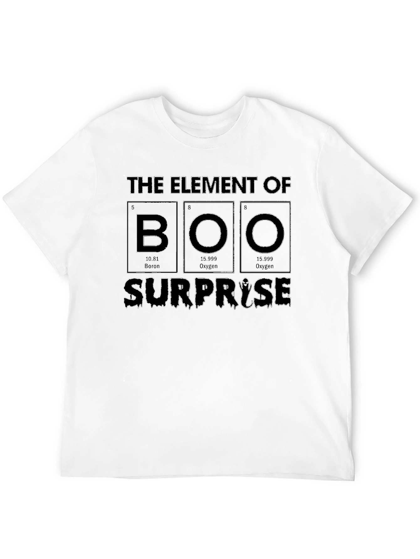 Element of Boo Surprise T-Shirt - Halloween Chemistry