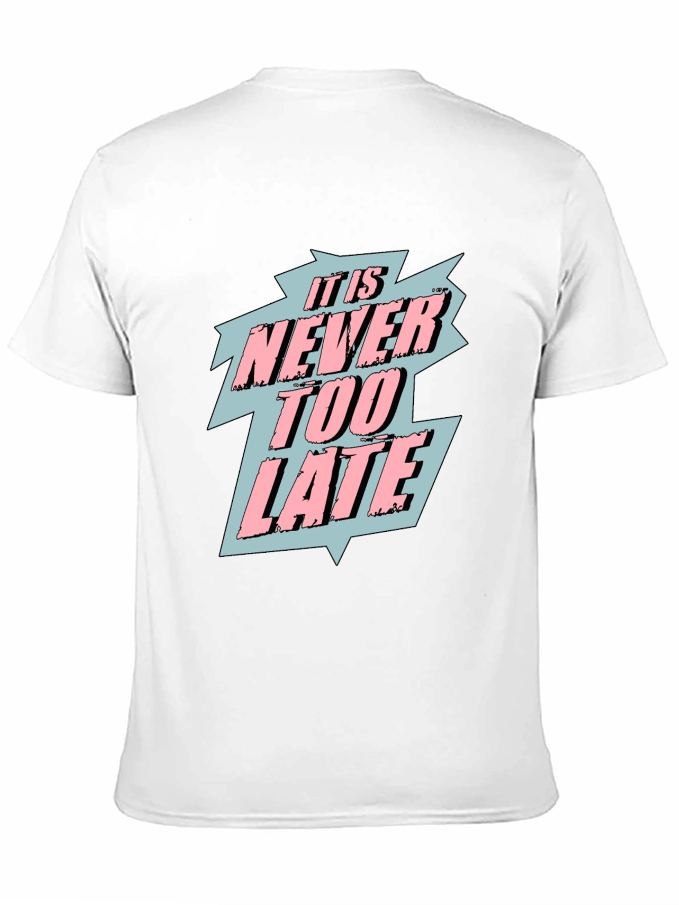 It Is Never Too Late Graphic T-Shirt - Black