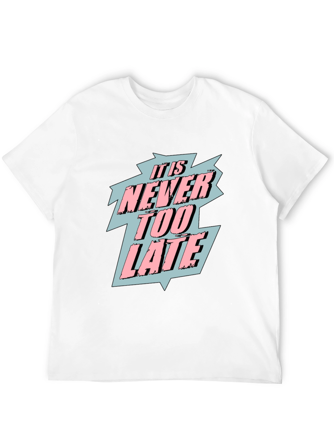 It Is Never Too Late Graphic T-Shirt - Black
