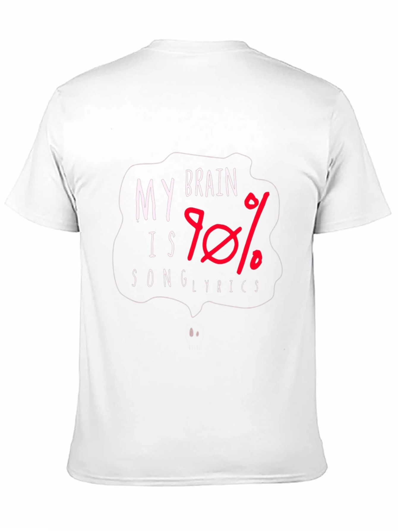 Brain is 90% Song Lyrics T-Shirt