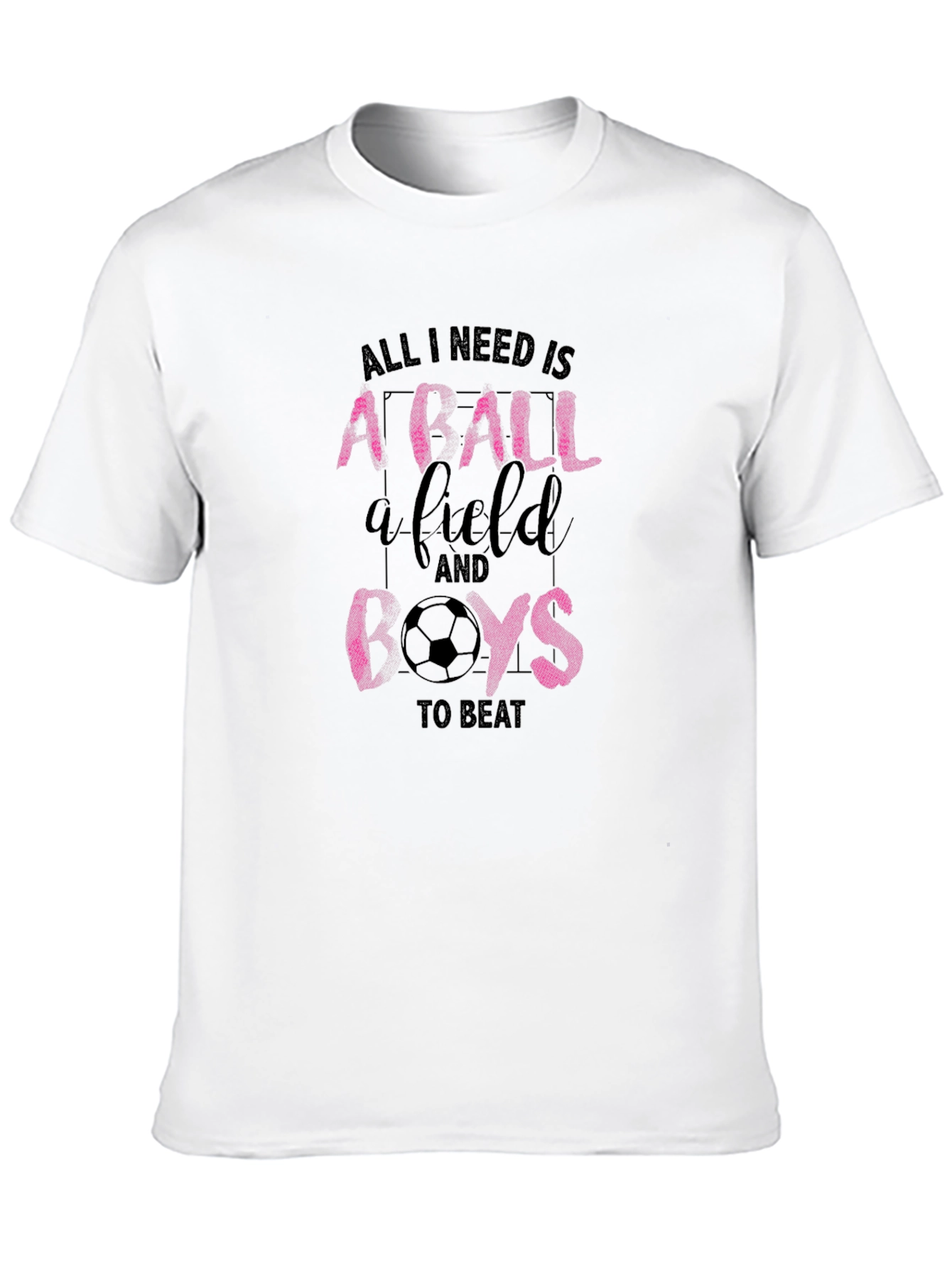 Soccer Girl T-Shirt: Ball Field Beat Boys