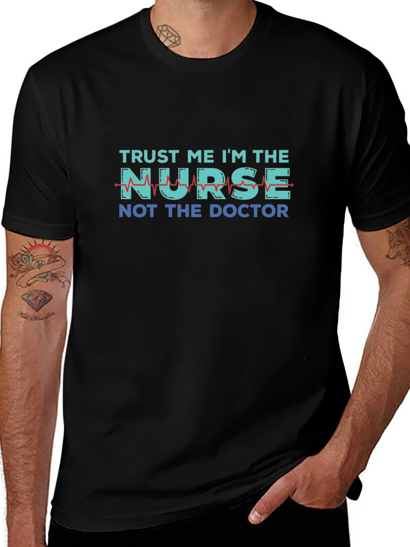 Trust Me Im The Nurse T-Shirt