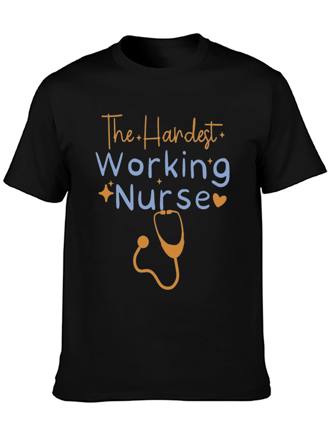 Hardest Working Nurse Graphic Tee