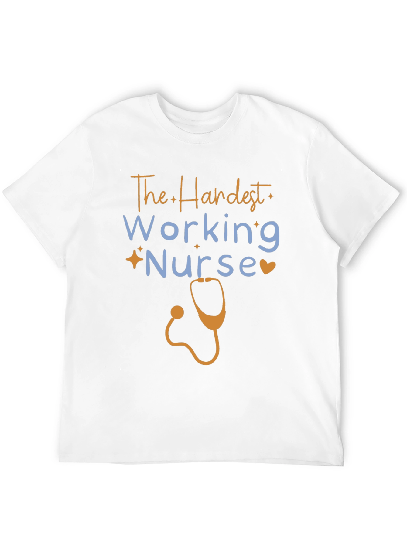 Hardest Working Nurse Graphic Tee