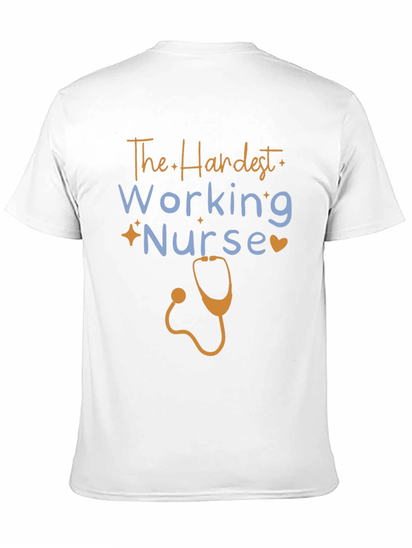 Hardest Working Nurse Graphic Tee