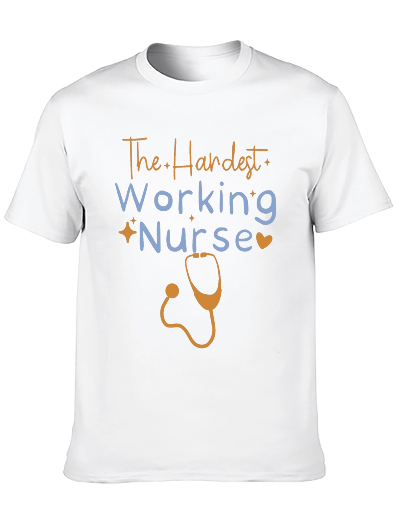 Hardest Working Nurse Graphic Tee
