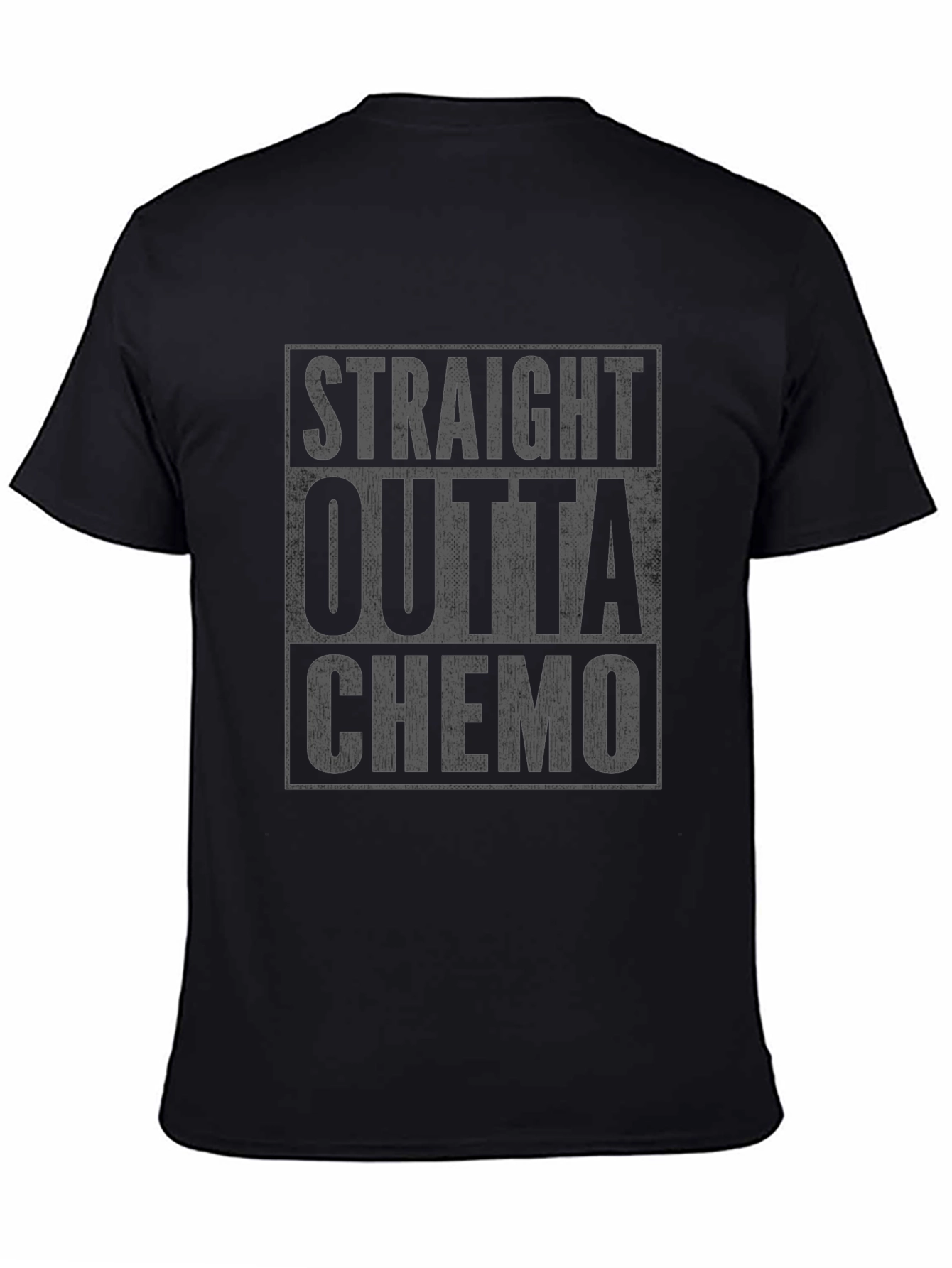 Straight Outta Chemo T-Shirt - Dark Humor Tee