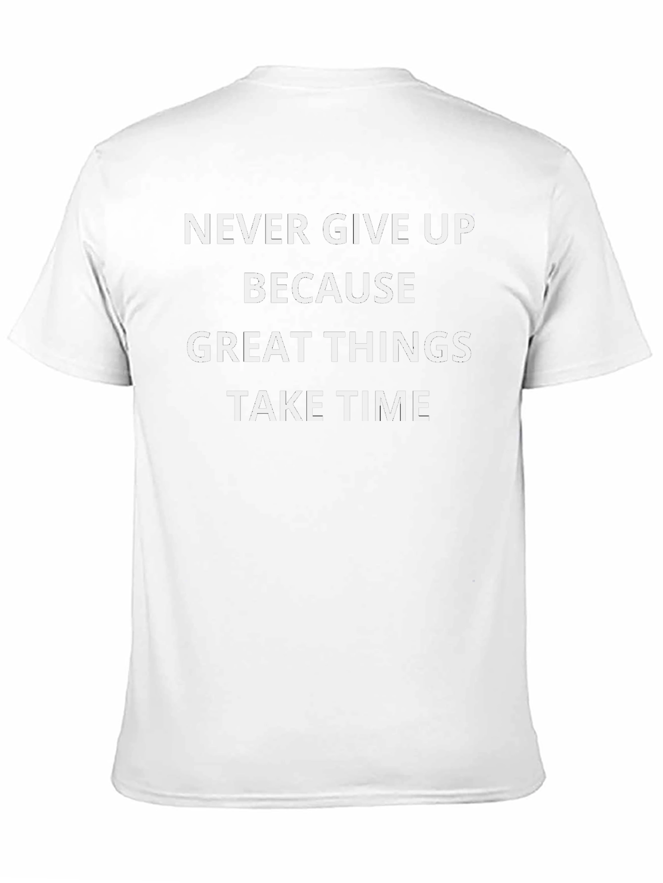 Motivational Quote T-Shirt - Never Give Up