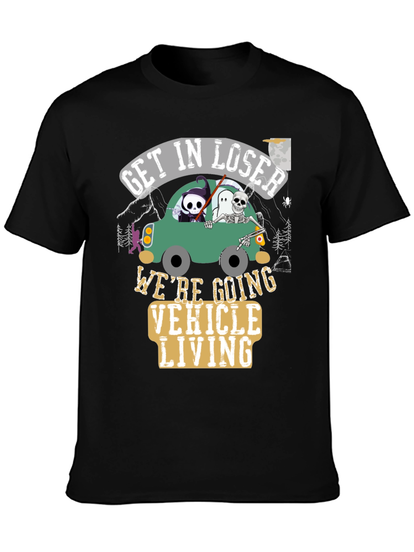Get In Loser Halloween Vehicle Living T-Shirt