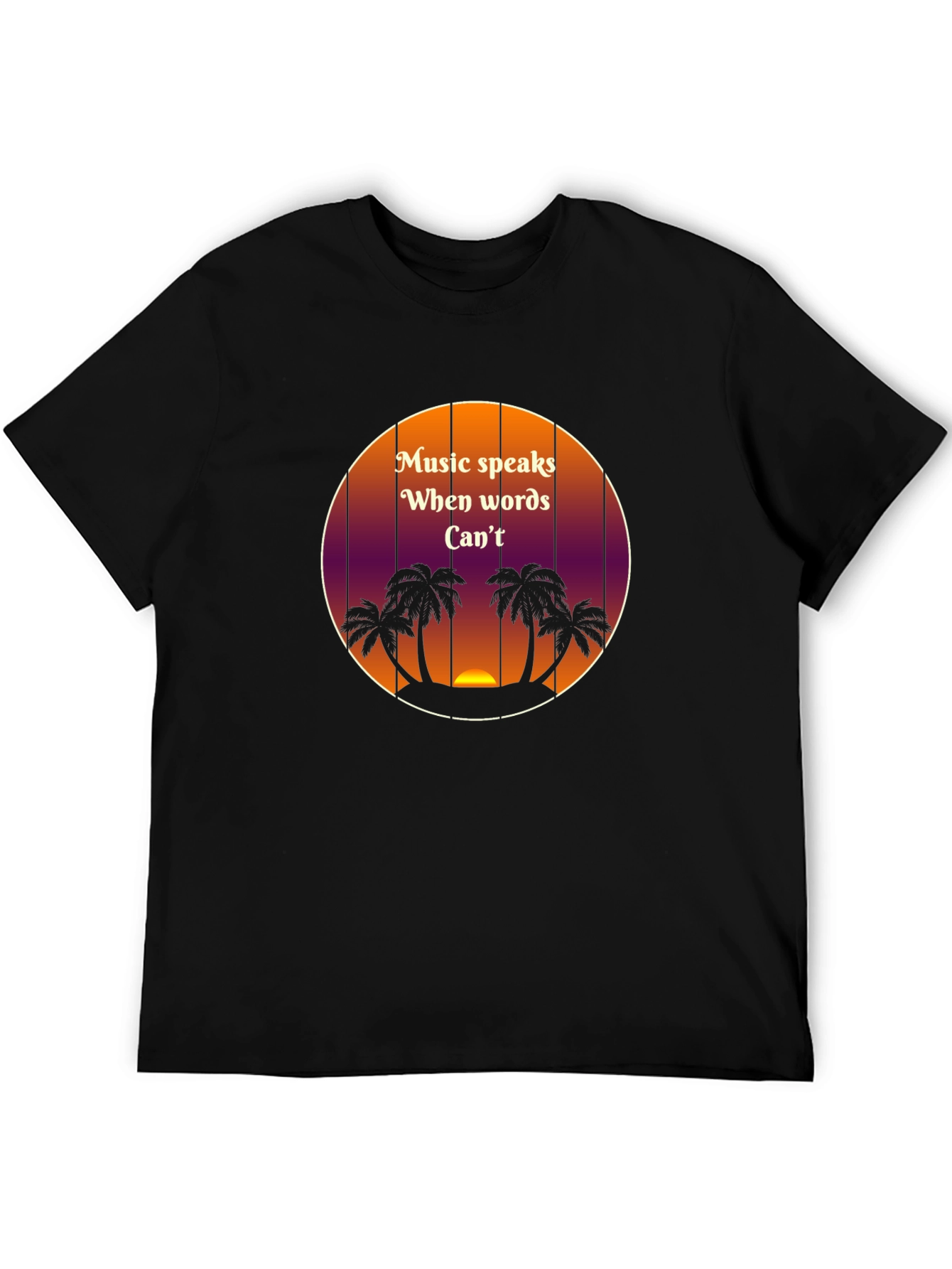 Music Speaks T-Shirt - Tropical Sunset Palm Tree Design